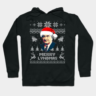 Lyndon B Johnson Funny Christmas Hoodie